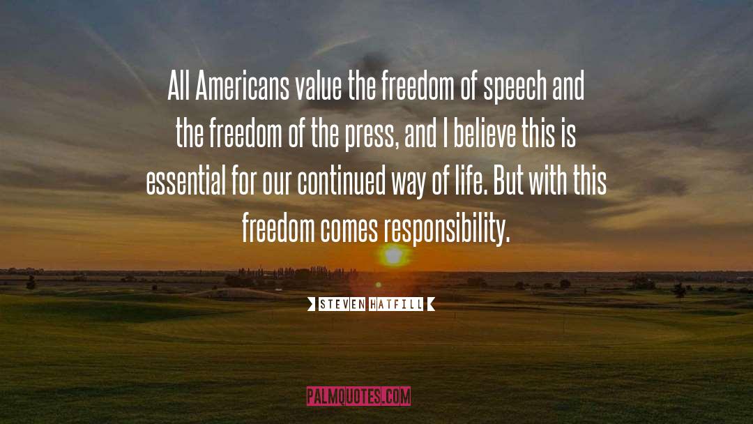 Freedom Of The Press quotes by Steven Hatfill