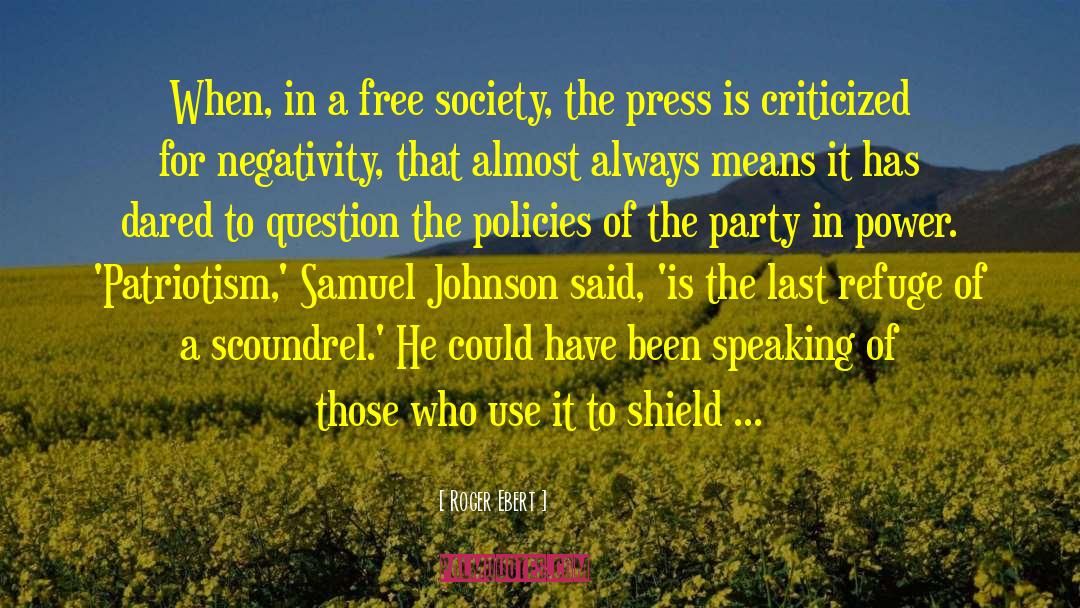 Freedom Of The Press quotes by Roger Ebert