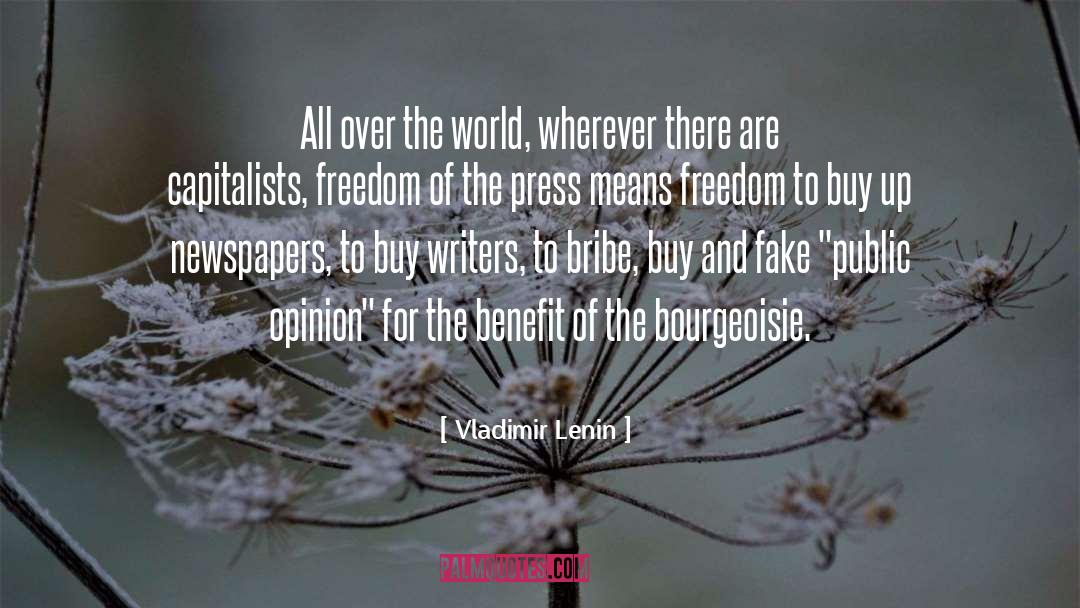 Freedom Of The Press quotes by Vladimir Lenin