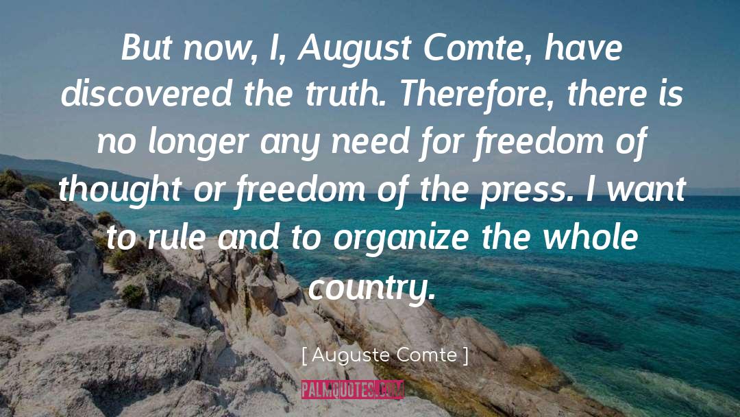 Freedom Of The Press quotes by Auguste Comte