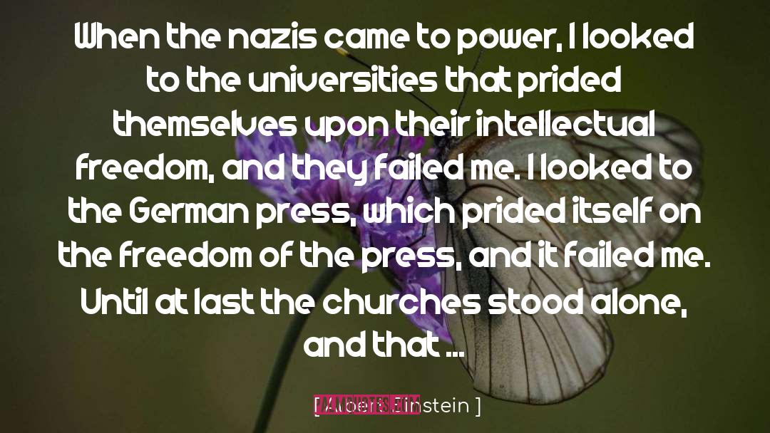 Freedom Of The Press quotes by Albert Einstein