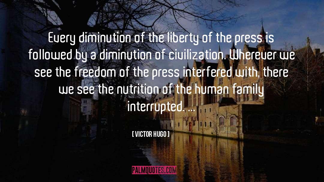 Freedom Of The Press quotes by Victor Hugo