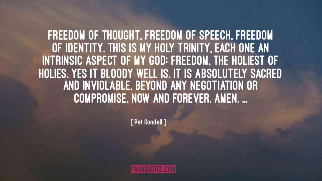 Freedom Of Thought quotes by Pat Condell