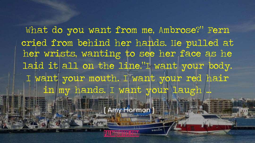 Freedom Of Thoughts quotes by Amy Harmon
