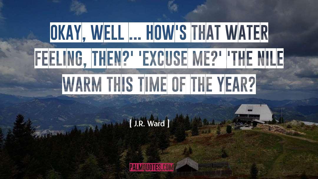 Freedom Of Time quotes by J.R. Ward