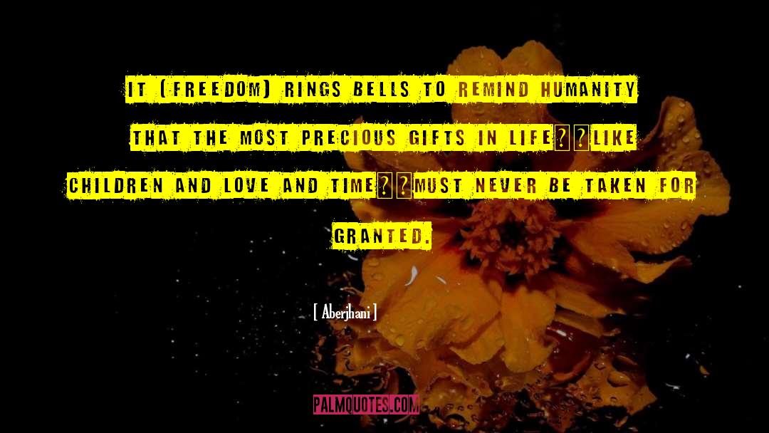 Freedom Rings quotes by Aberjhani