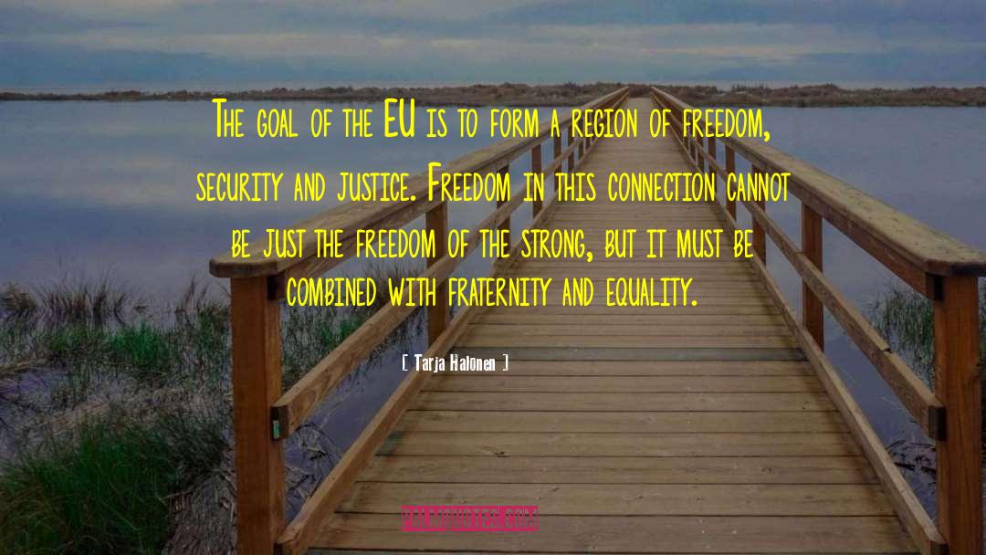 Freedom Slavery quotes by Tarja Halonen