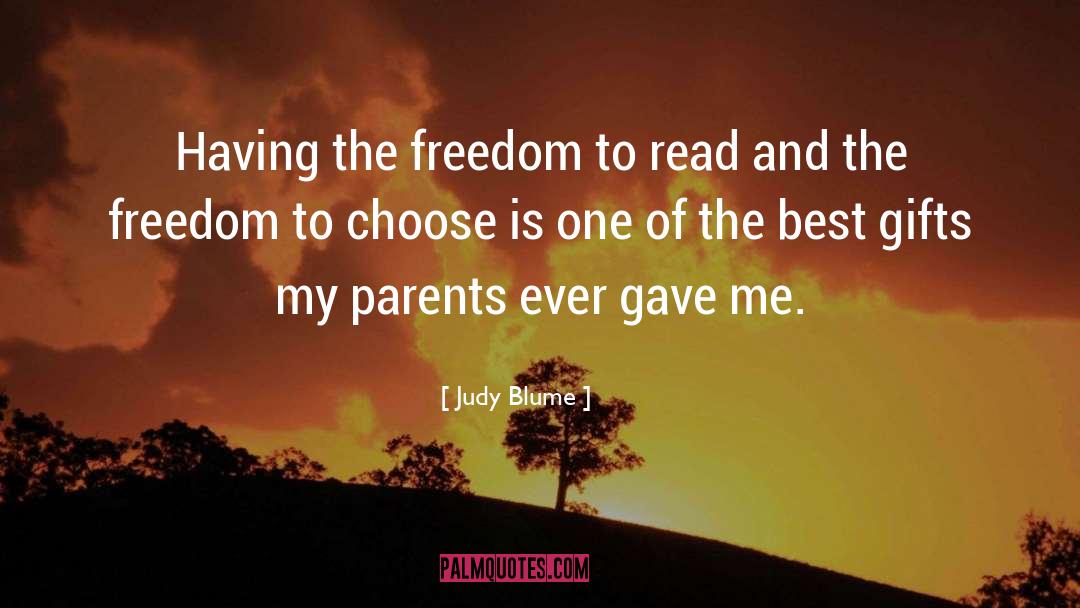Freedom To Choose quotes by Judy Blume