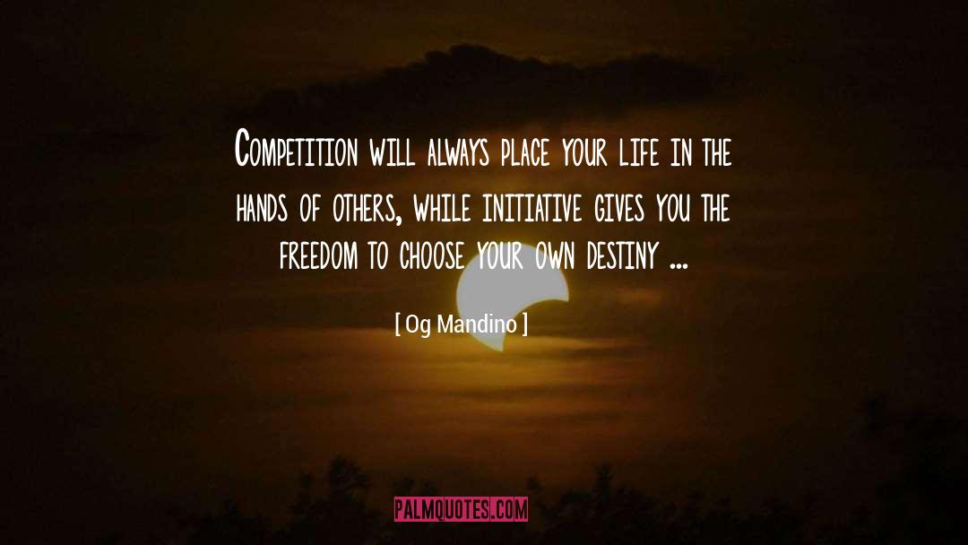 Freedom To Choose quotes by Og Mandino