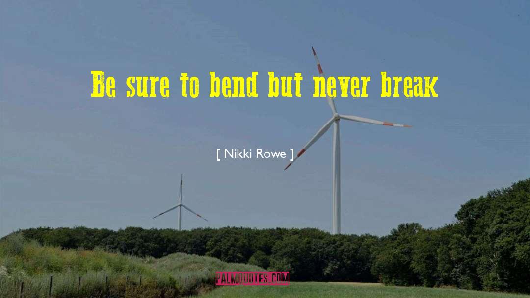 Freedom To Soar quotes by Nikki Rowe