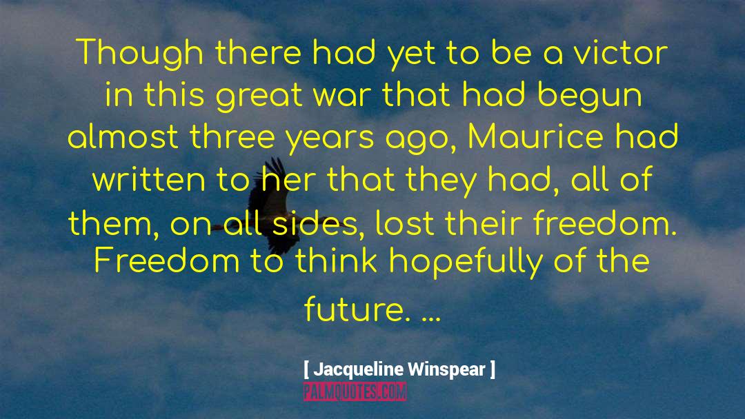 Freedom To Think quotes by Jacqueline Winspear