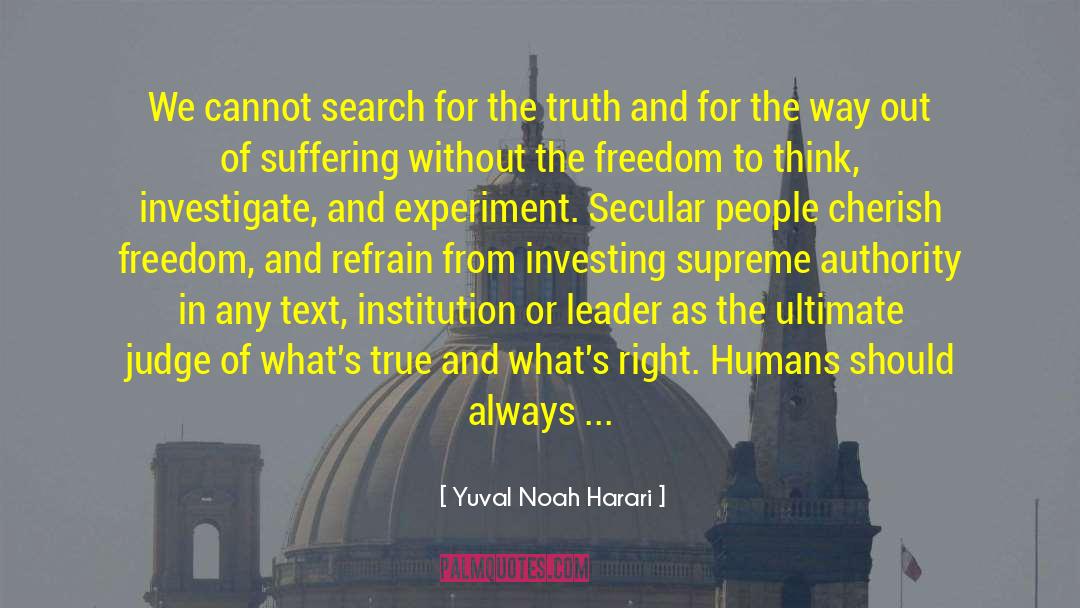 Freedom To Think quotes by Yuval Noah Harari