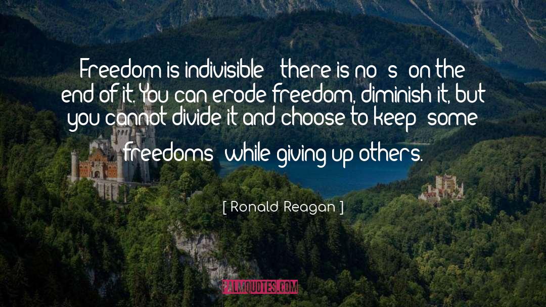 Freedom Wtih Retrictions quotes by Ronald Reagan