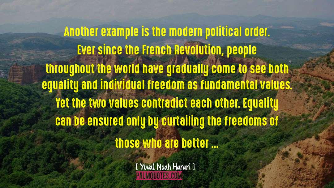 Freedoms quotes by Yuval Noah Harari