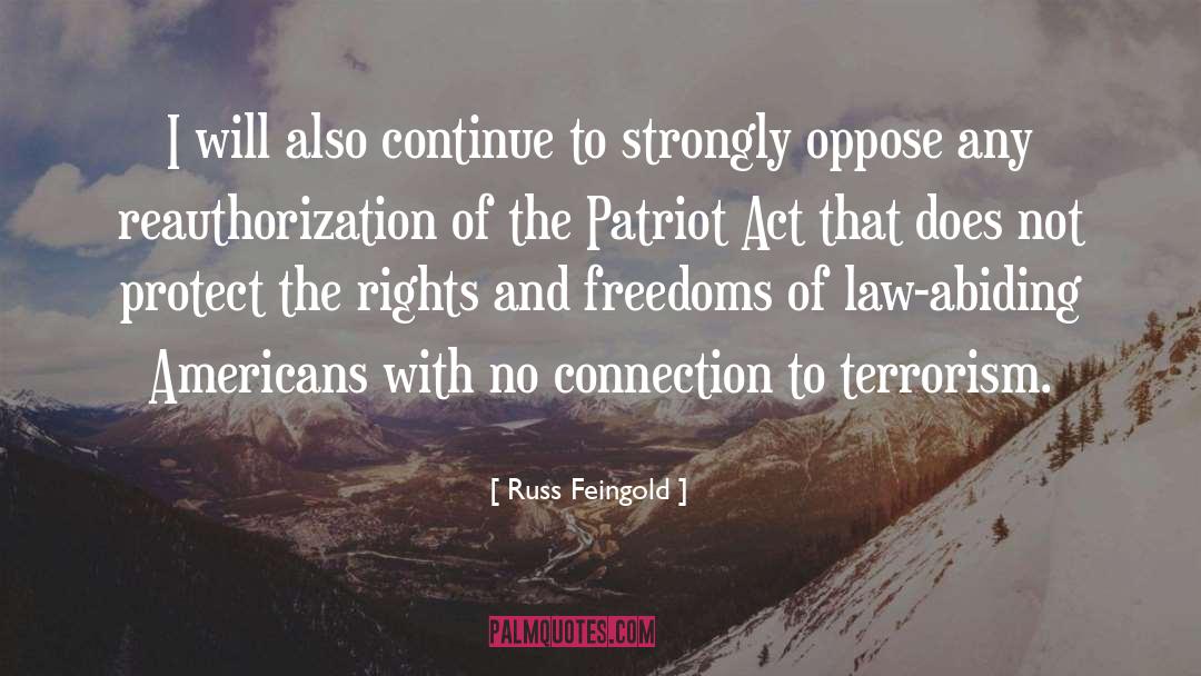 Freedoms quotes by Russ Feingold