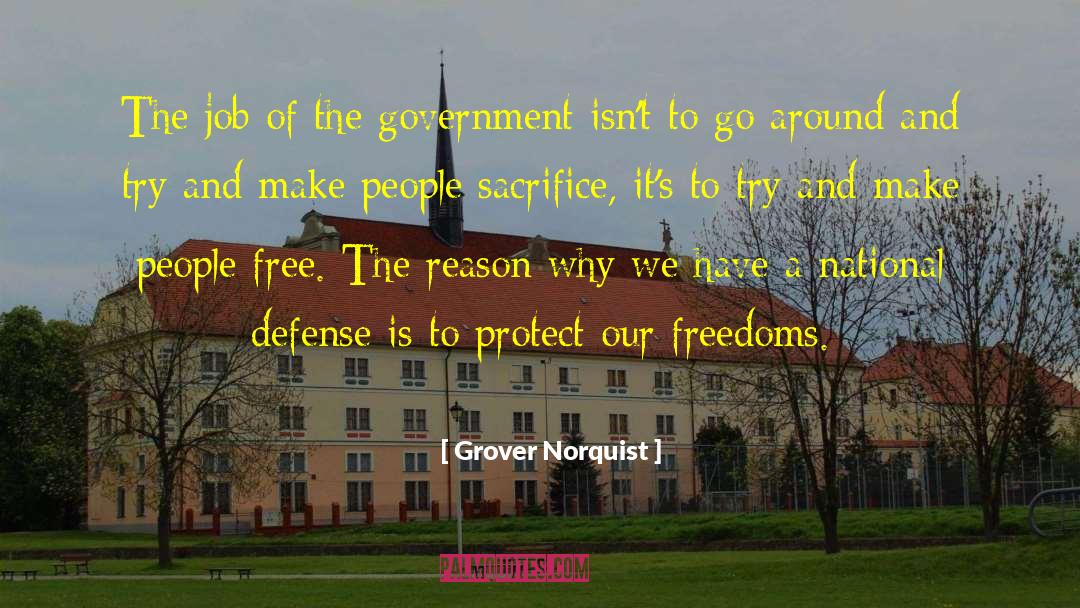 Freedoms quotes by Grover Norquist