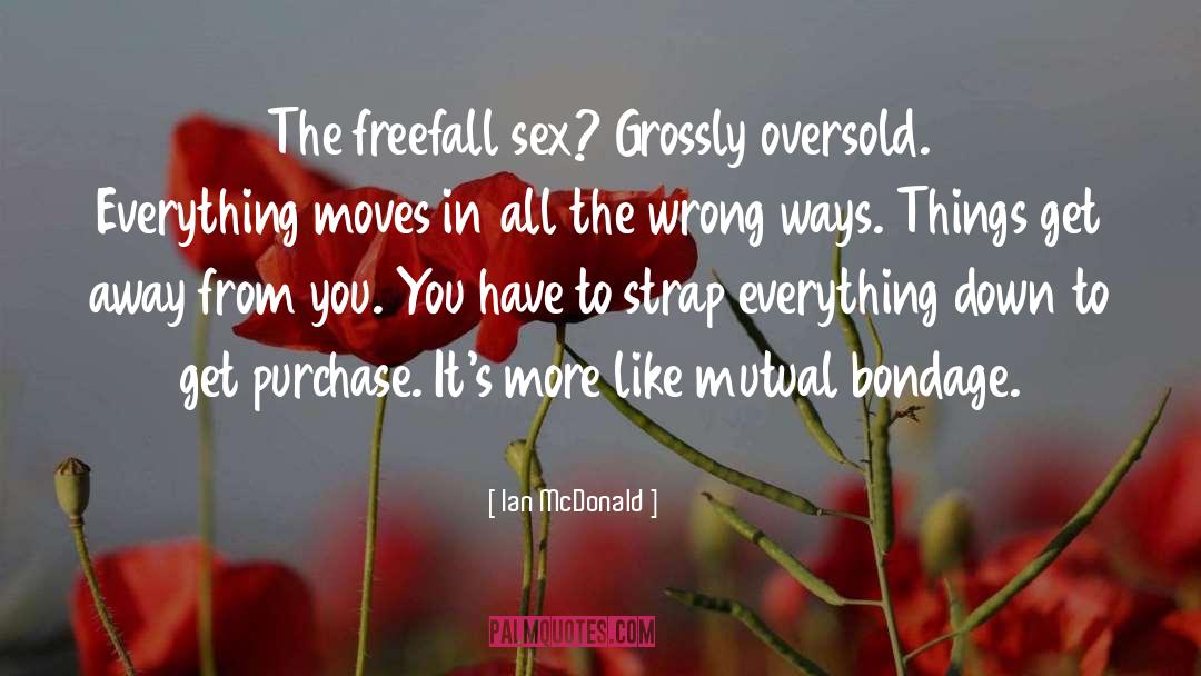 Freefall quotes by Ian McDonald