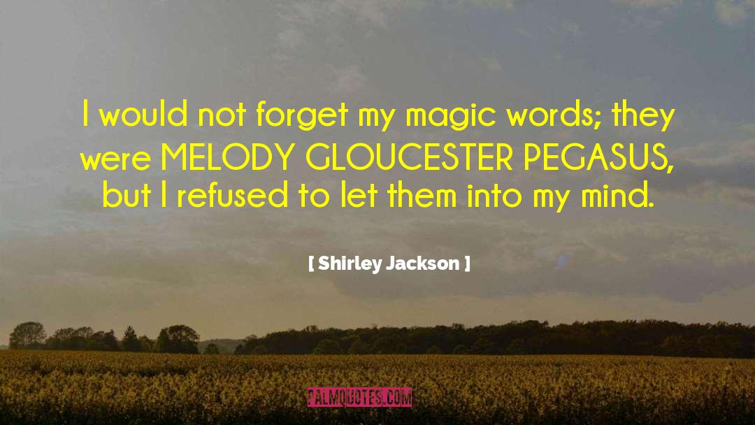 Freeholders Gloucester quotes by Shirley Jackson