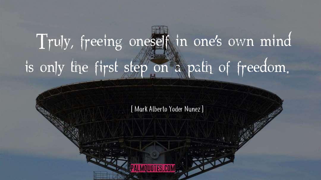 Freeing quotes by Mark Alberto Yoder Nunez