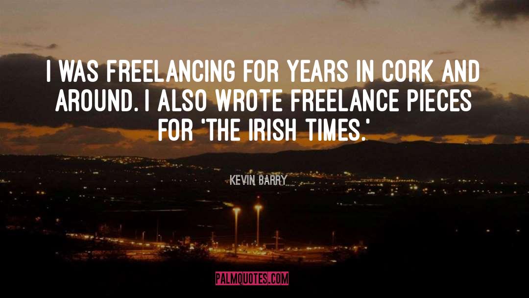 Freelance Bookkeeper quotes by Kevin Barry