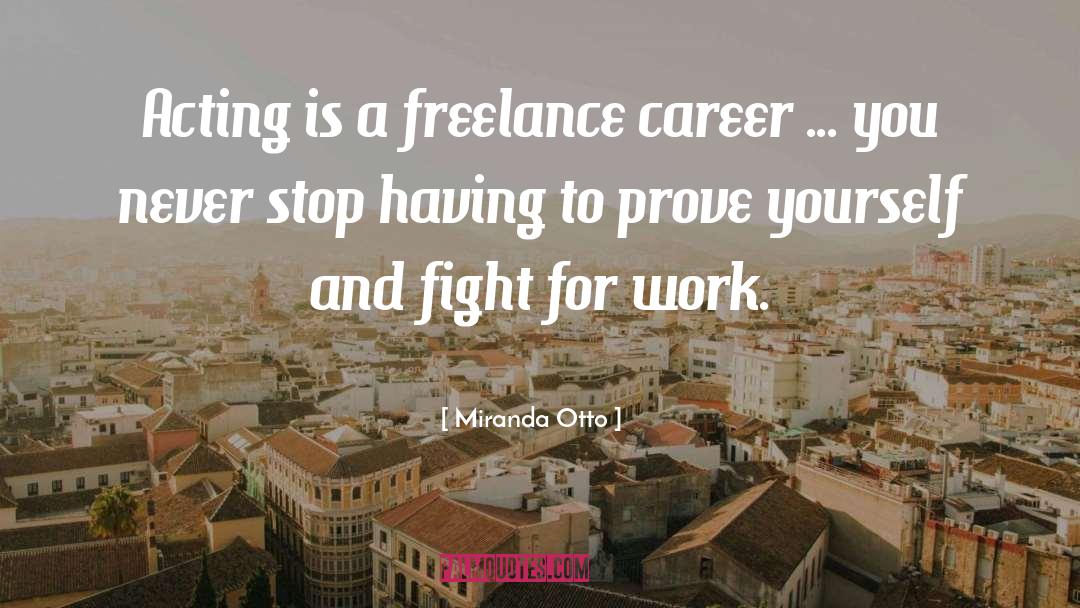 Freelance Bookkeeper quotes by Miranda Otto
