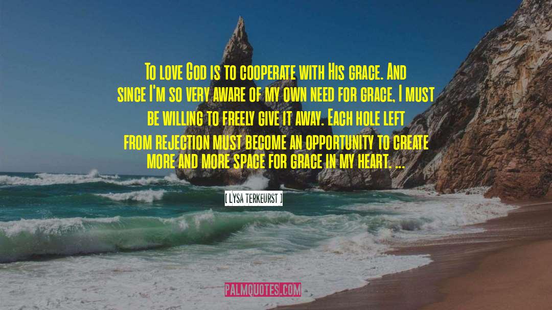 Freely Give quotes by Lysa TerKeurst