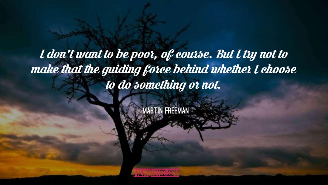 Freeman quotes by Martin Freeman