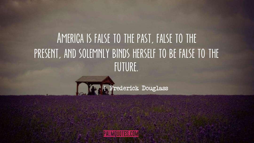 Freerick Douglass quotes by Frederick Douglass