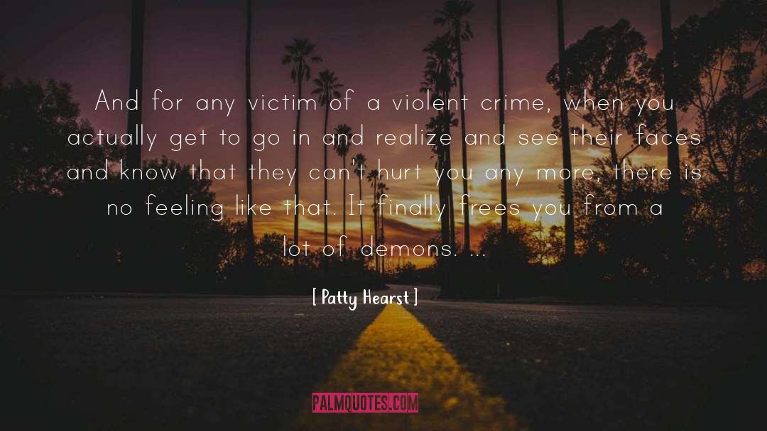 Frees quotes by Patty Hearst