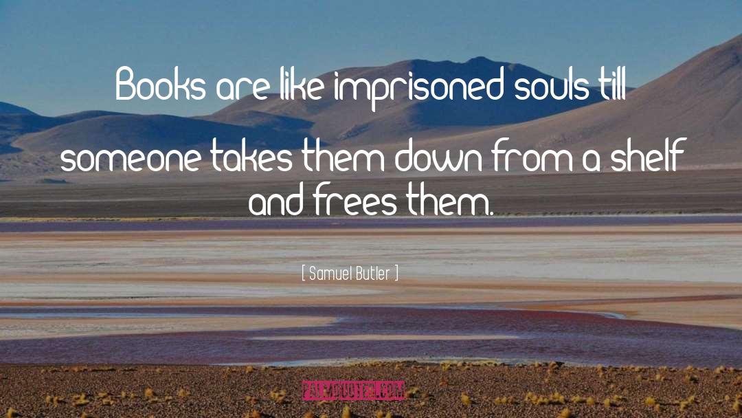 Frees quotes by Samuel Butler