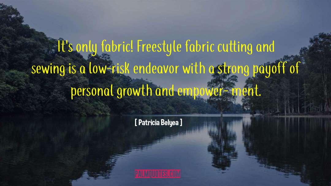 Freestyle quotes by Patricia Belyea