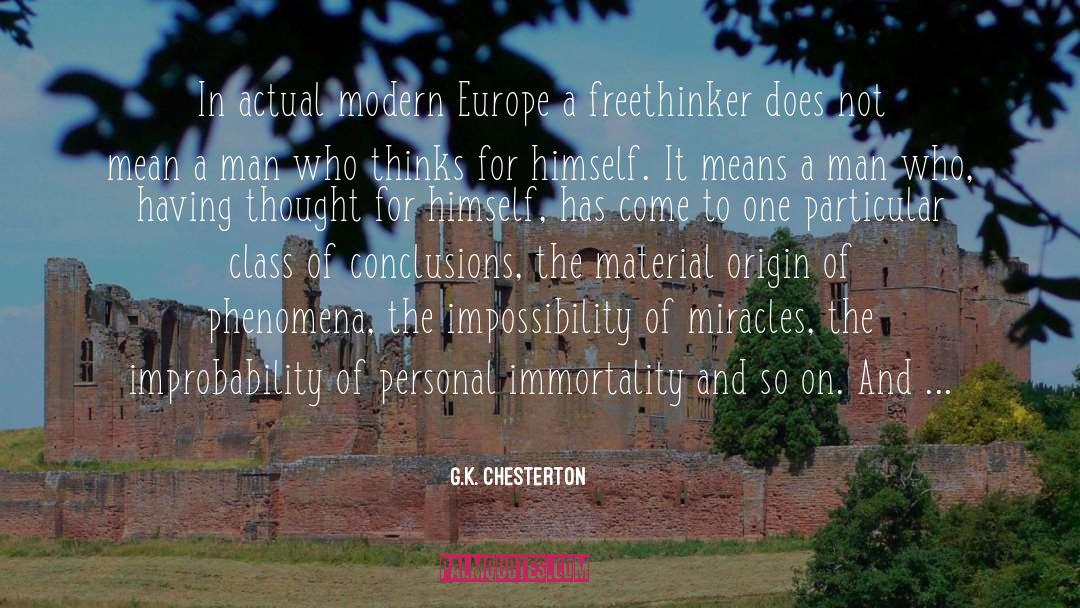 Freethinker quotes by G.K. Chesterton