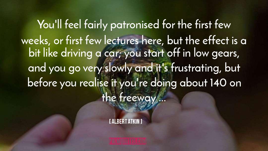 Freeway quotes by Albert Atkin