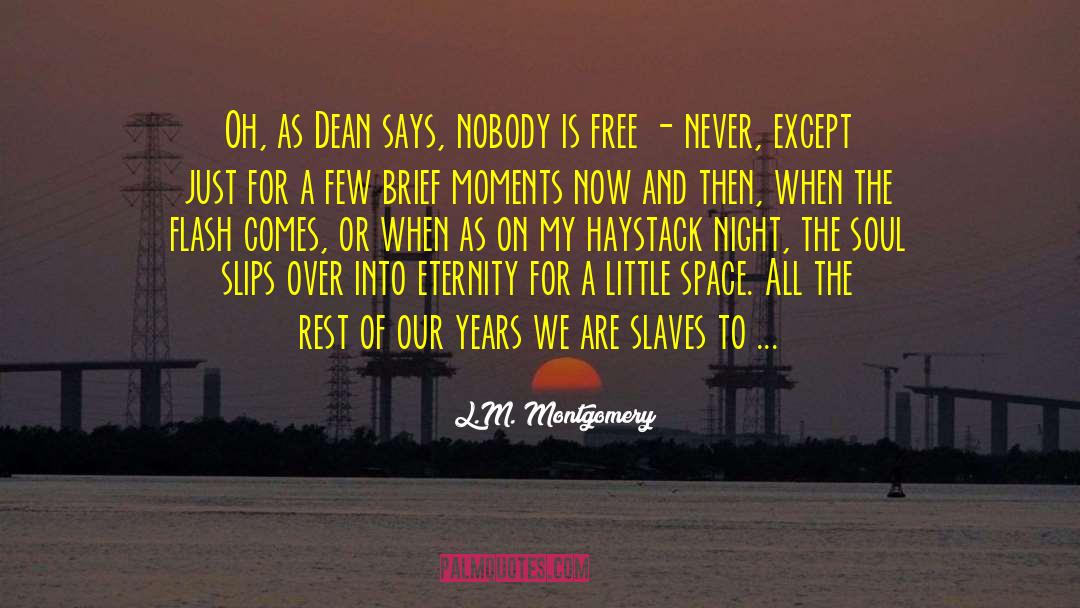 Freewill quotes by L.M. Montgomery