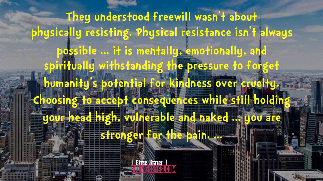 Freewill quotes by Elyse Draper