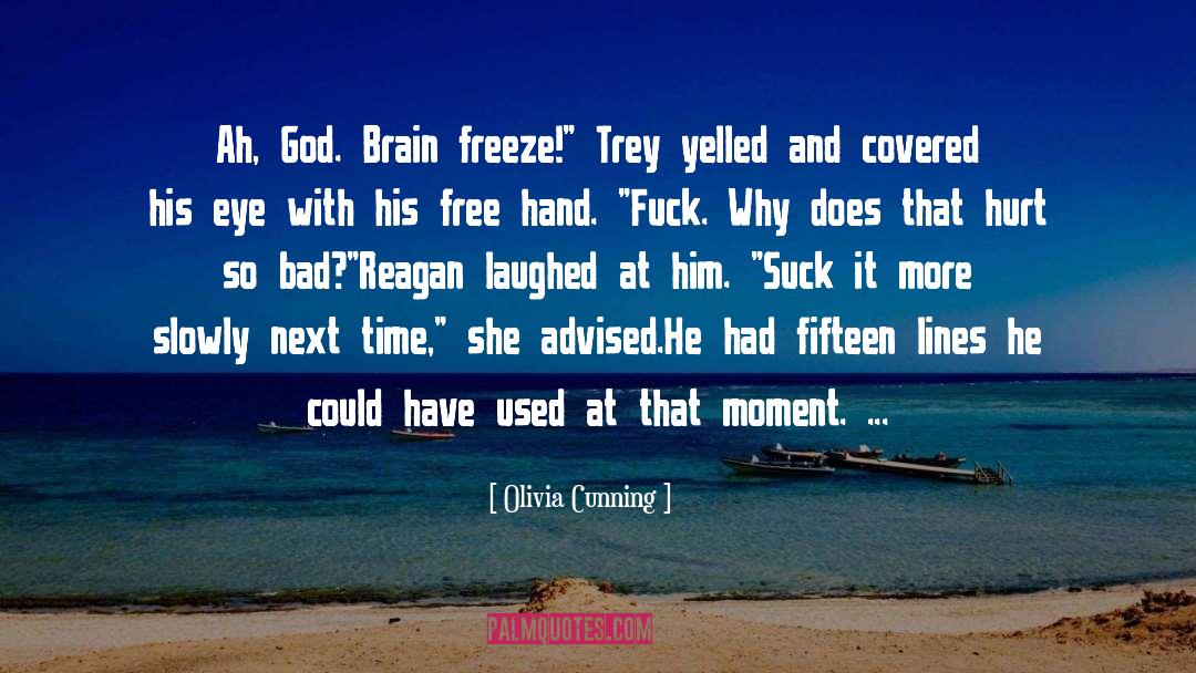 Freeze quotes by Olivia Cunning