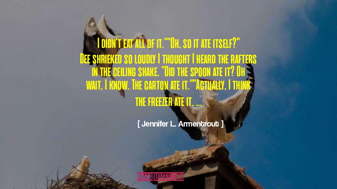 Freezer quotes by Jennifer L. Armentrout