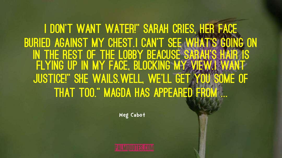 Freezer quotes by Meg Cabot