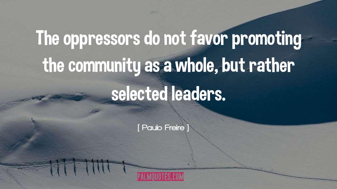 Freire quotes by Paulo Freire