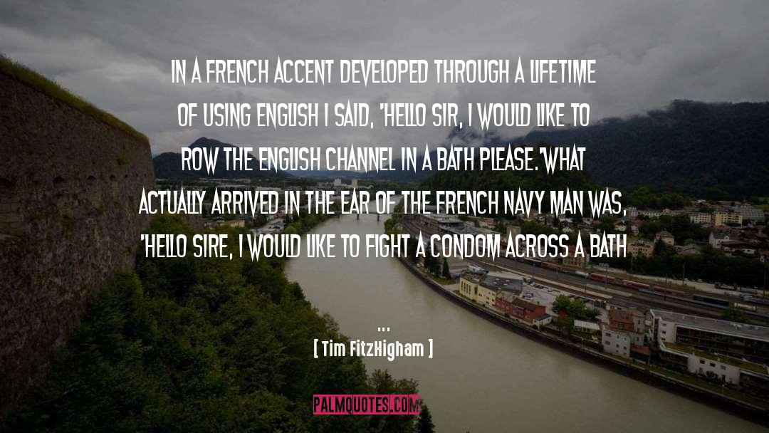 French Accent quotes by Tim FitzHigham