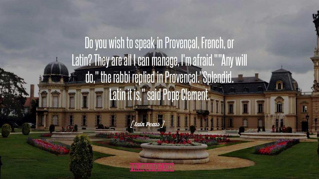 French Administration quotes by Iain Pears