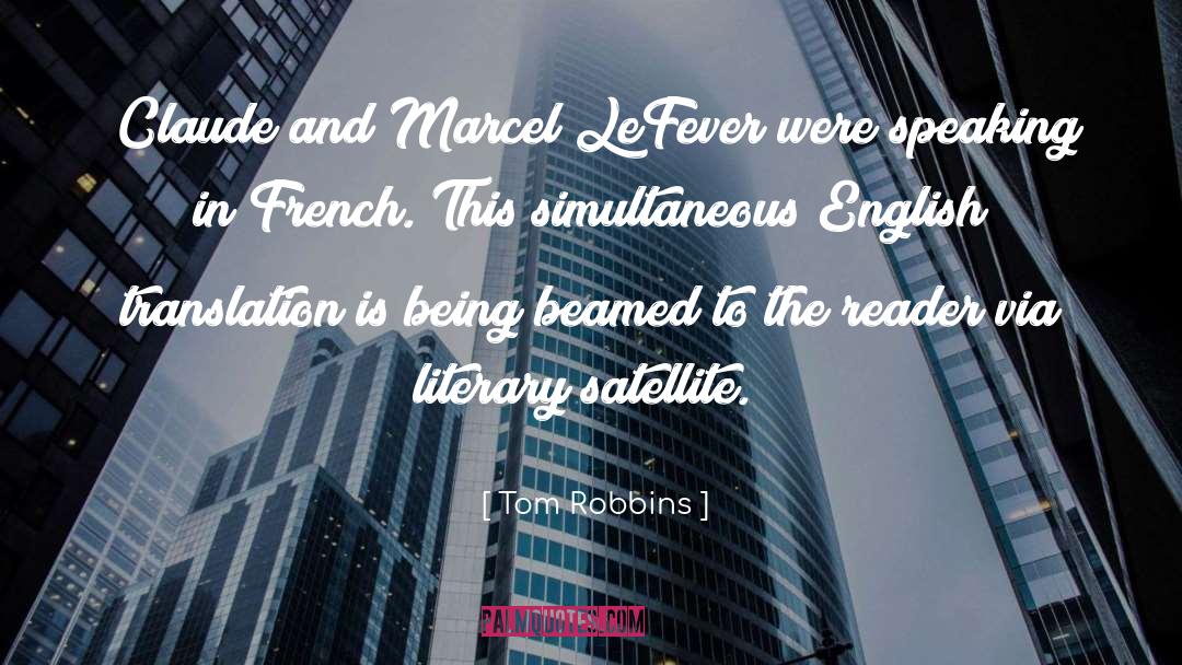 French Administration quotes by Tom Robbins