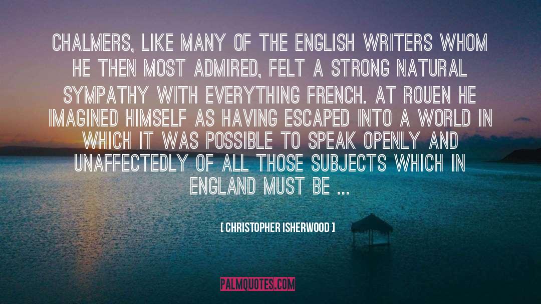 French Administration quotes by Christopher Isherwood