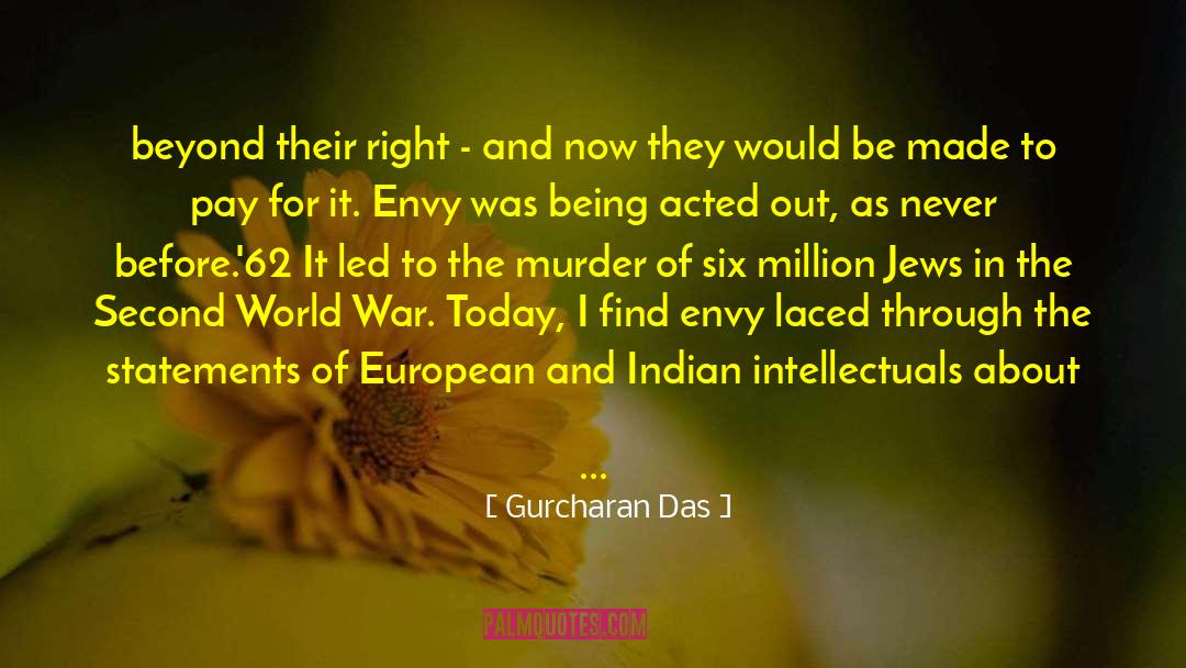 French And Indian War quotes by Gurcharan Das