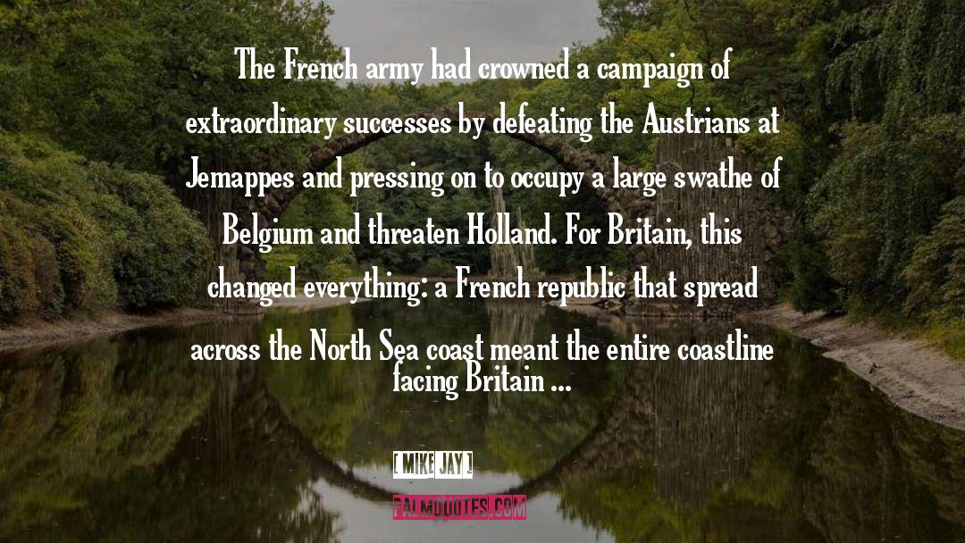 French Army quotes by Mike Jay