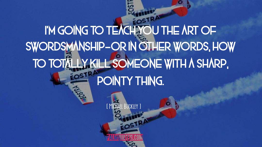 French Art quotes by Michael Buckley