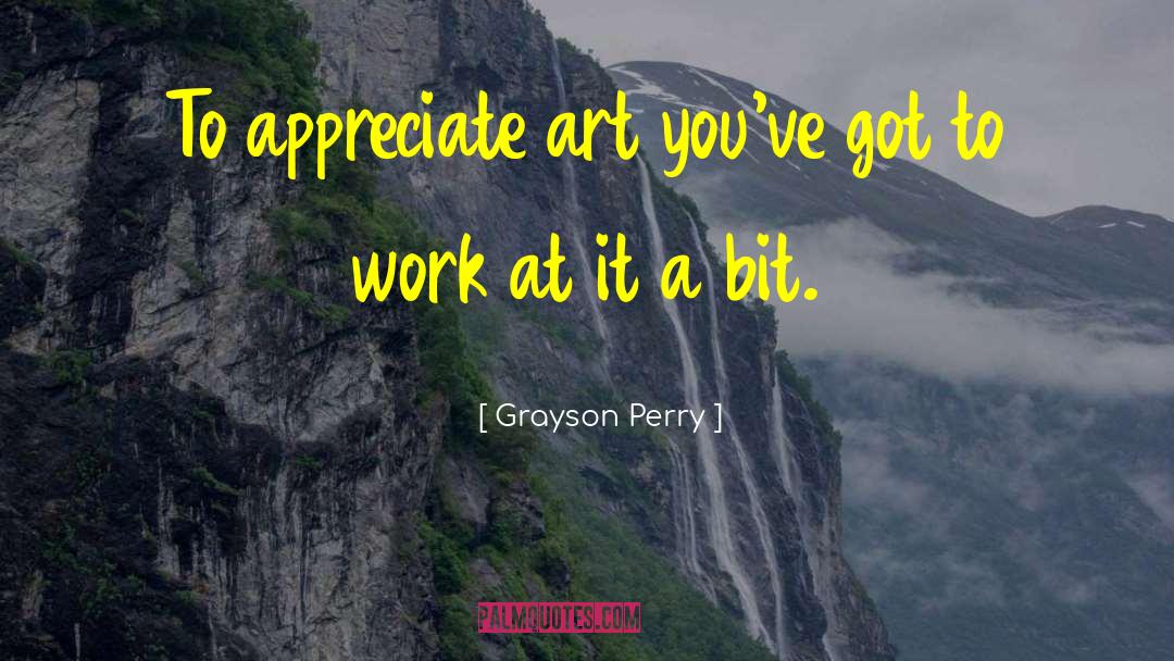 French Art quotes by Grayson Perry
