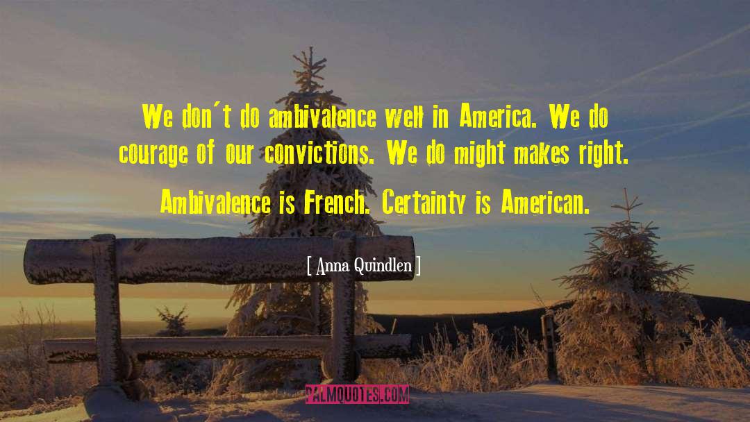French Blockade quotes by Anna Quindlen