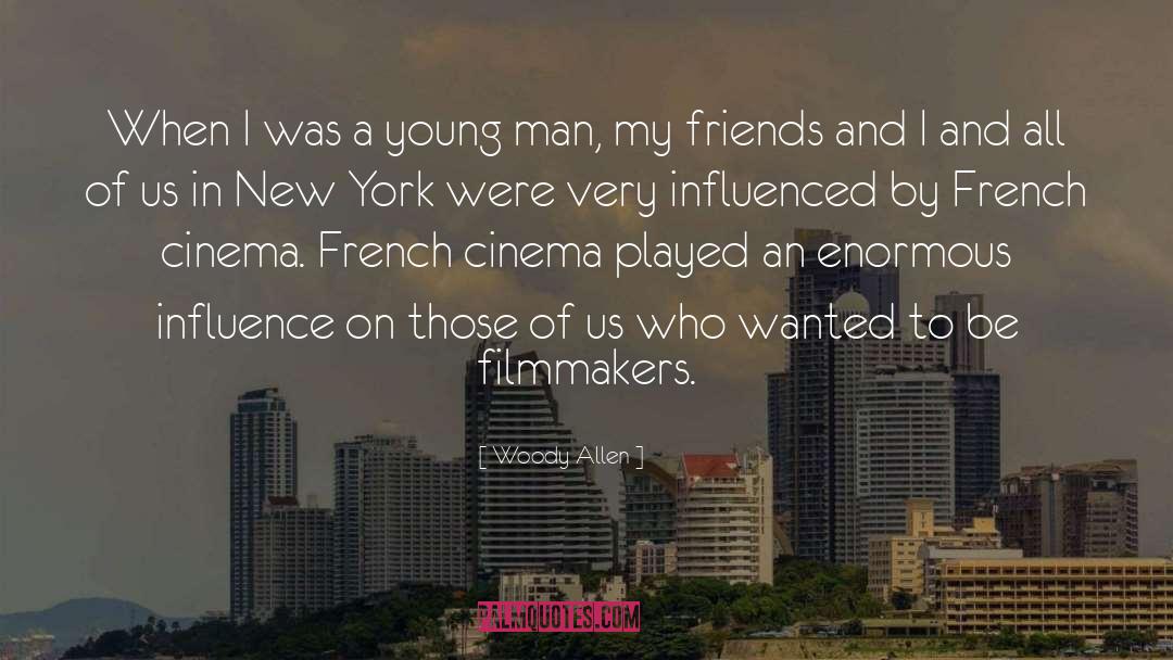 French Cinema quotes by Woody Allen