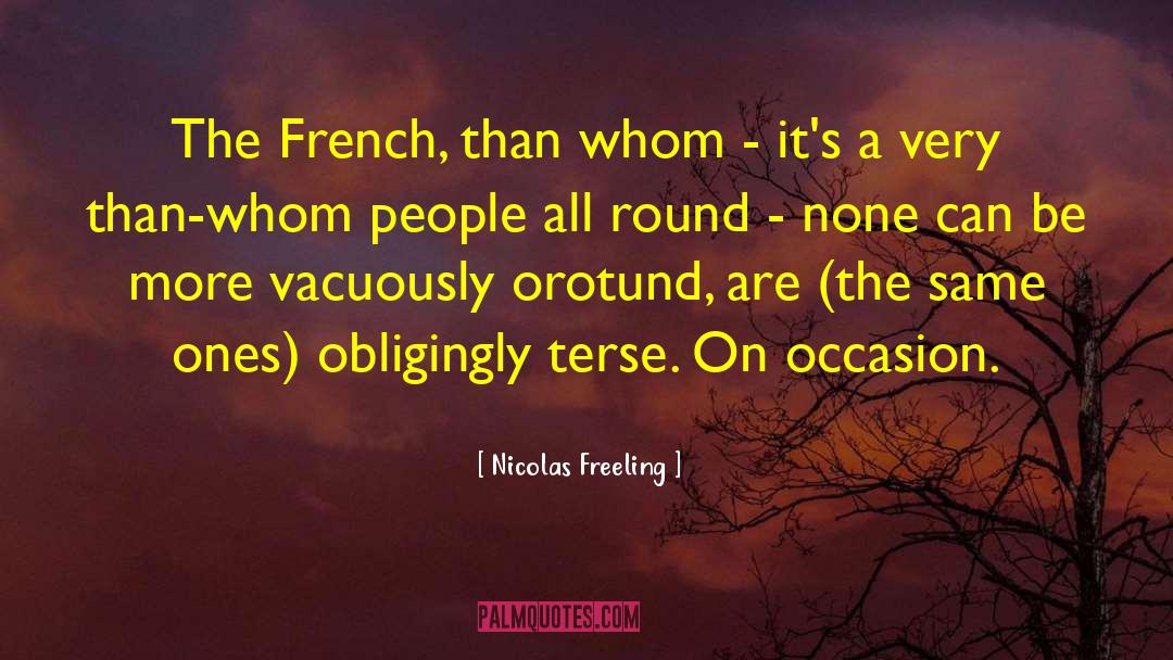 French Class quotes by Nicolas Freeling